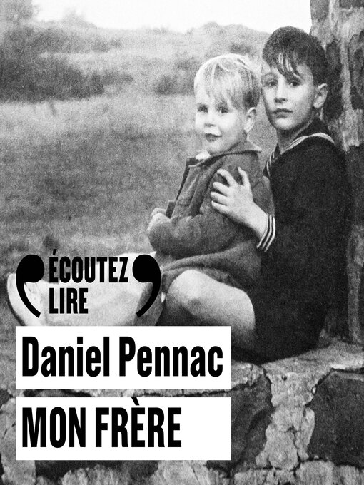 Title details for Mon frère by Daniel Pennac - Available